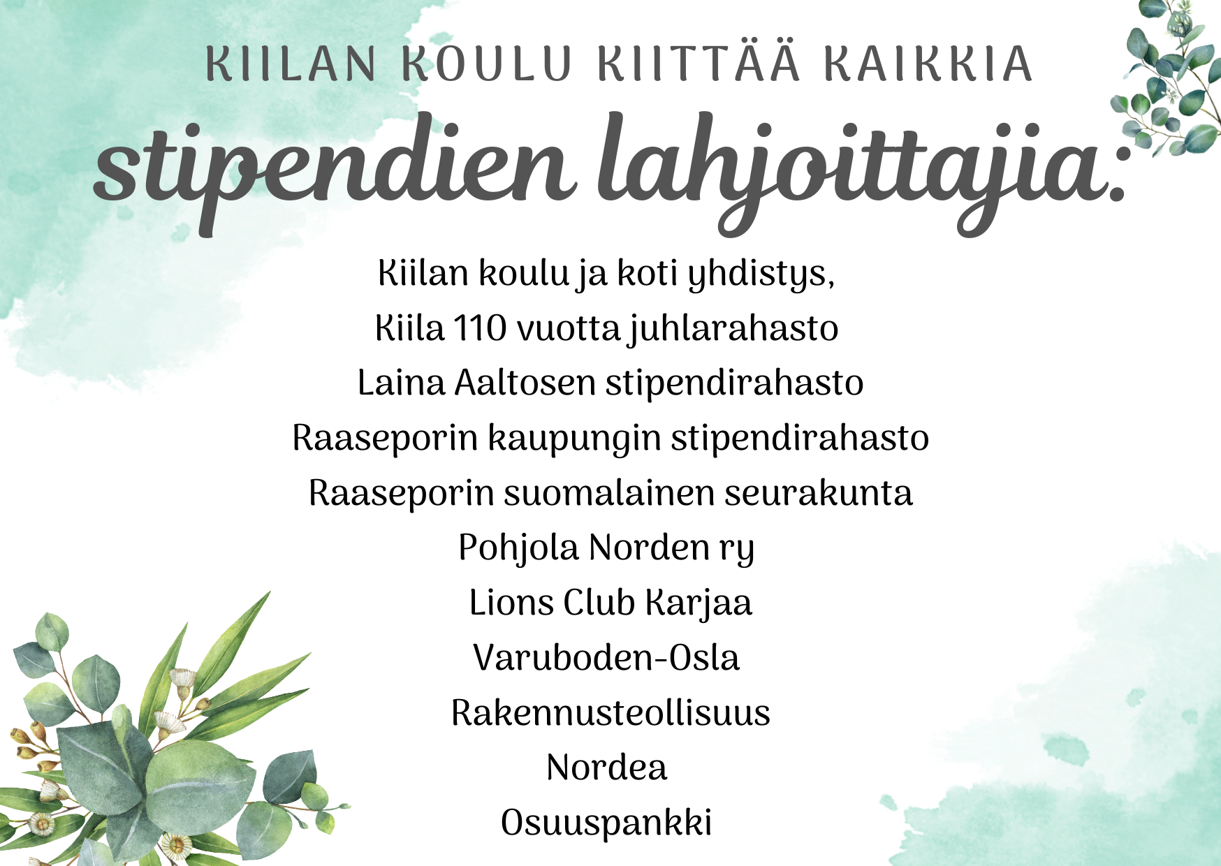 Sydämellinen kiitos stipendien lahjoittajille – Raasepori